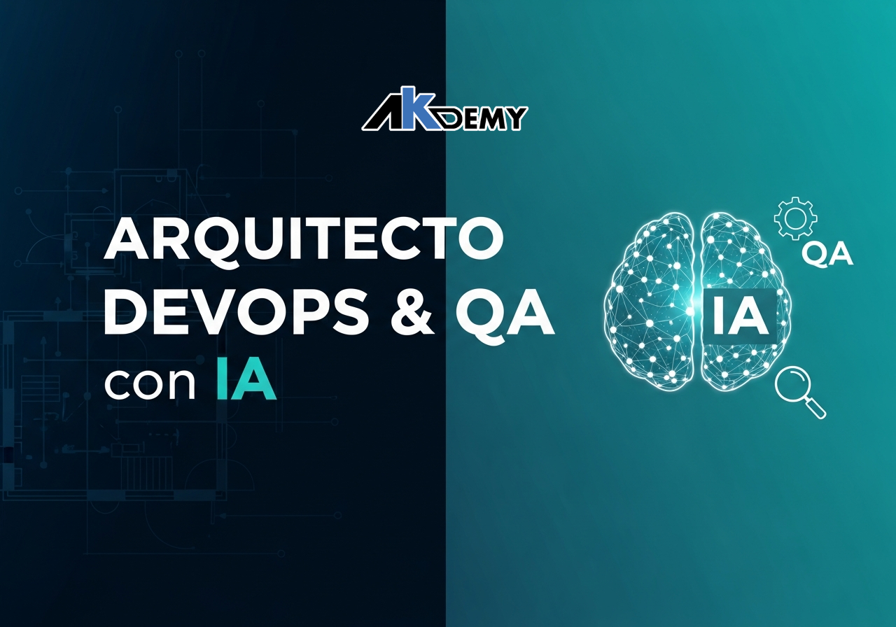 Arquitecto DevOps & QA con IA